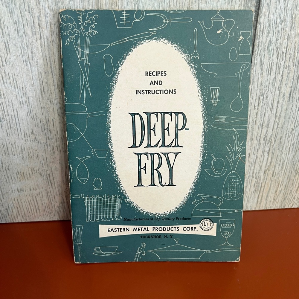 Vintage Eastern Metal Products Deep-Fry Recipe Instruction Booklet Tuckahoe NY